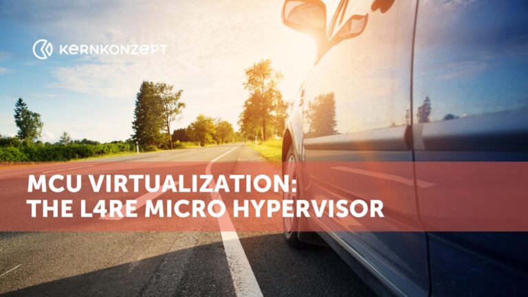 Der L4Re Micro Hypervisor: Virtualisierung auf MPU-basierten Prozessoren