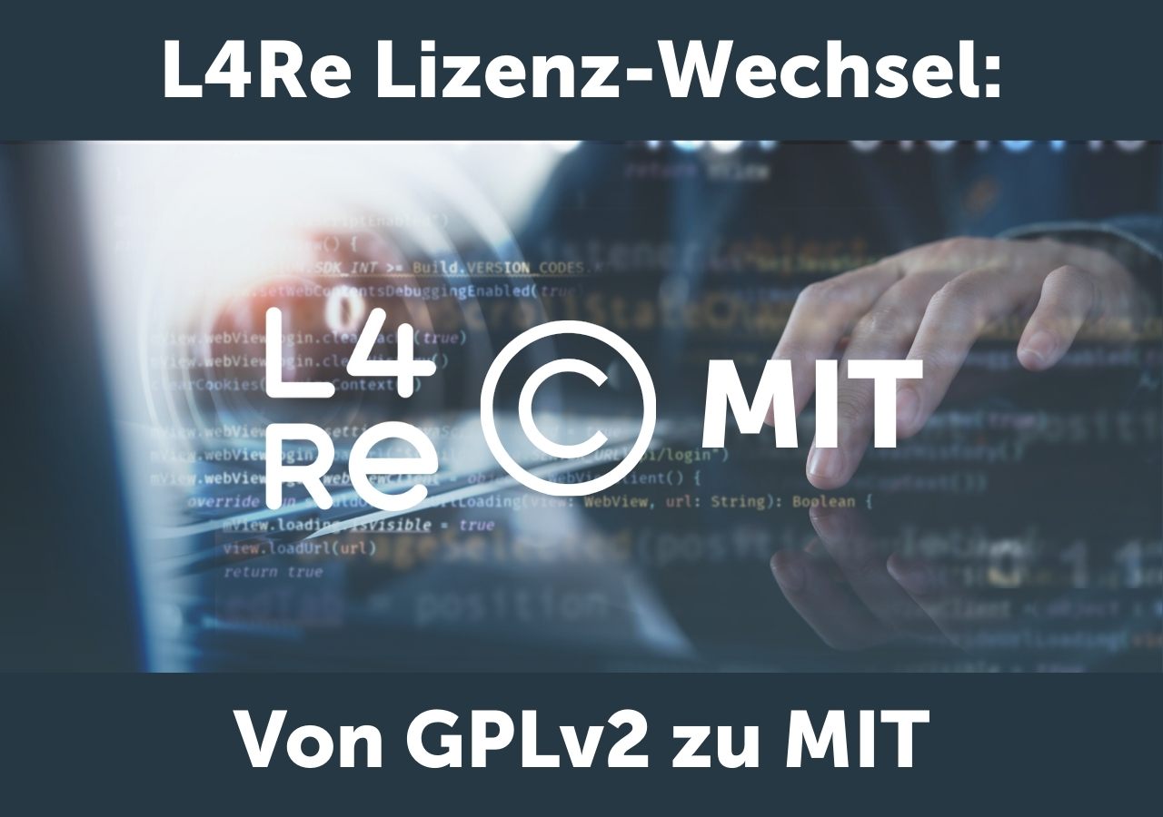 L4Re-Lizenzwechsel zu MIT