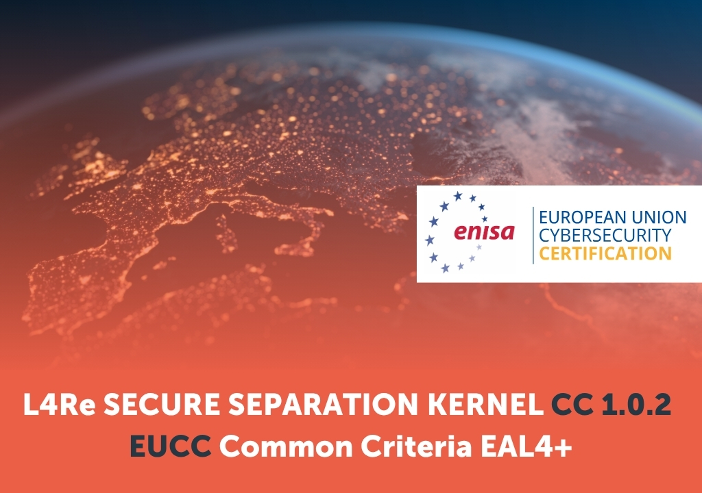 Press Release Recertification L4Re Secure Separation Kernel CC EAL4+ under EUCC